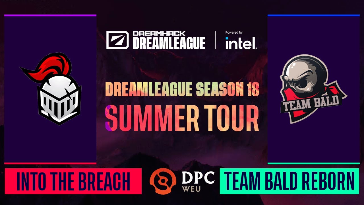 Dota2 - Into The Breach vs. Team Bald Reborn - Game 1 - DPC WEU Tour 3 - DreamLeague Season 18