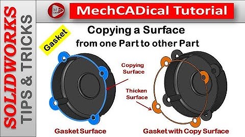Copying A Surface (from one Part to other Part) In SolidWorks