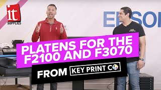 Platens for the EPSON SureColor F2100 and F3070 from Key Print Co.
