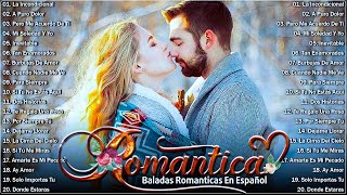 Baladas Romanticas Del Ayer Viejitas Del Recuerdo 💝 Música Romántica De Todos Los Tiempos