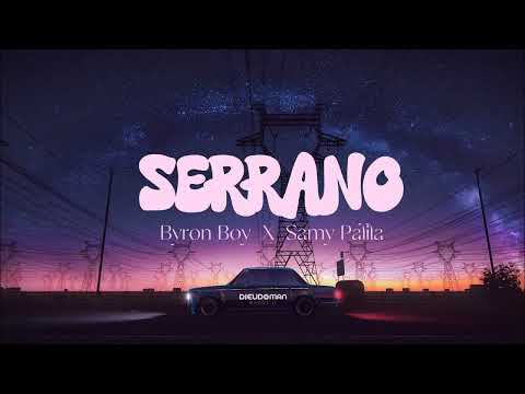 @byronboyIENGE X @samypalila9591 Serrano ( Lyrics Vidéo )
