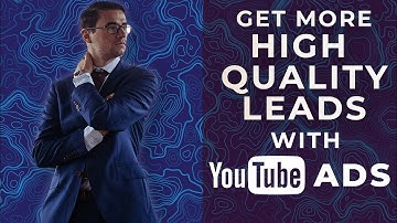 Get More High Quality Leads with YouTube Ads (for Coaches, Course Creators & Consultants)