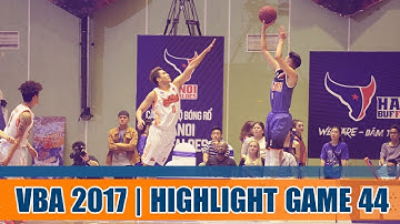 Highlight VBA 2017 || Game 44: Hanoi Buffaloes vs Danang Dragons 04/11