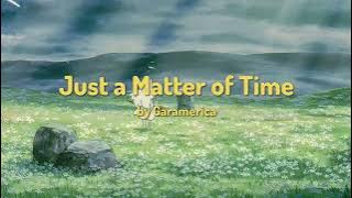 Feeling so low? Just a Matter of Time - Garamerica