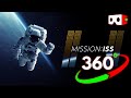 360° VR International Space Station with EVA  Mission ISS for Virtual Reality