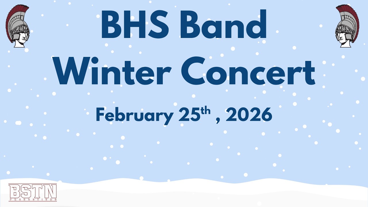 BHS Winter Band Concert (2/25/2026)