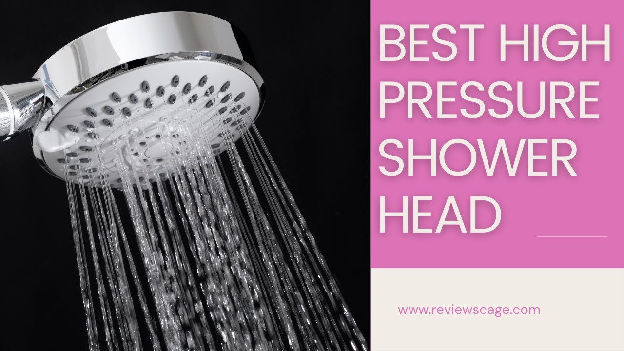 Best HighPressure Shower Head in 2021 Top 5 HighPressure Shower