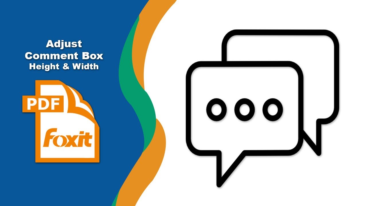 How to Change Width and Height of PDF Comment Box in Foxit PDF Editor ...