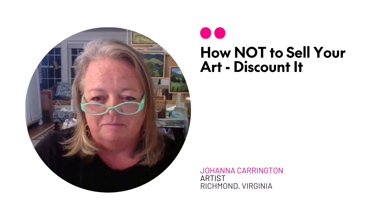 How NOT to Sell Your Art Discount It YouTube