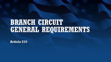 Branch Circuit General Requirements
