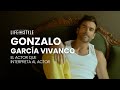 Gonzalo garca vivanco el actor que interpreta al actor  behind the scenes  life and style