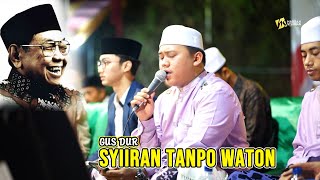 SYI'IR TANPO WATON GUS DUR VERSY SYUBBANUL MUSLIMIN voc ALDAN - LIVE GRESIK | HD