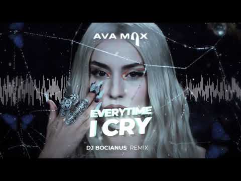 Ava Max - EveryTime I Cry (Dj Bocianus Remix)