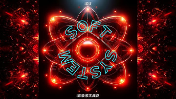 Soft System - djbostar