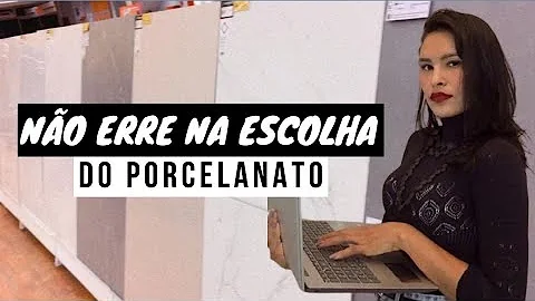 O que preciso saber antes de comprar porcelanato?