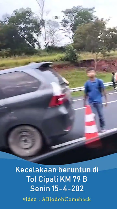 KECELAKAAN BERUNTUN DI TOL CIPALI 15 APRIL 2024
