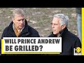 Jeffrey Epstein scandal: Prince Andrew bewildered after Ghislaine Maxwell arrested