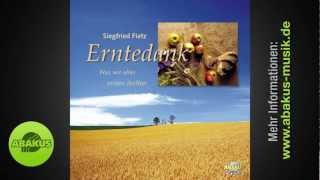 Siegfried Fietz - 'Erntedank, Gott sei Dank' aus Erntedank - Was wir alles ernten durften chords