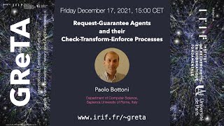 GReTA seminar #23: Request-Guarantee Agents and their Check-Transform-Enforce Processes