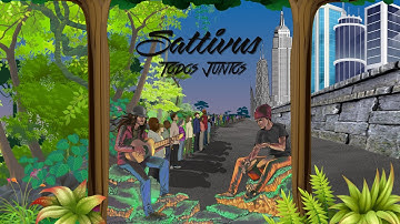 Sattivus - Todos Juntos (Lyric Video)