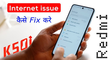 How to Fix Redmi K50i Internet Not Working | Redmi K50i Slow Internet Problem