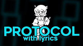 Protocol With Lyrics | Undertale Yellow The Musical
