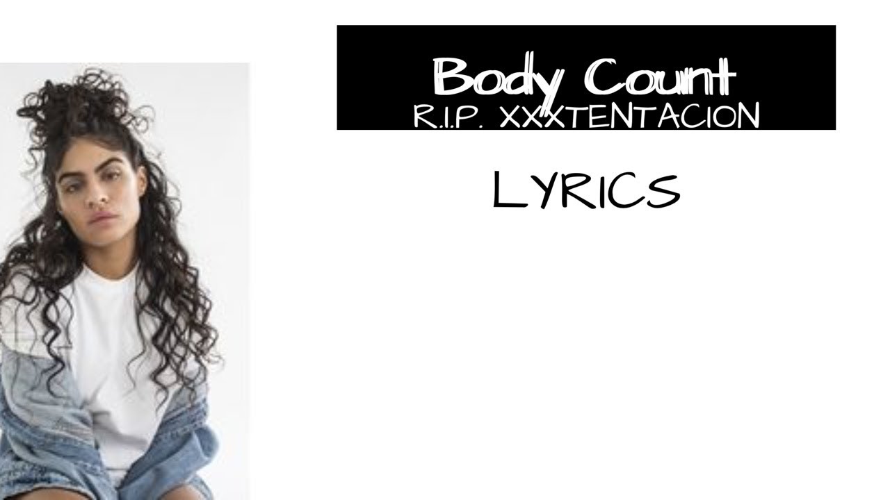 Jessie Reyez Body Count (Lyric Video) YouTube