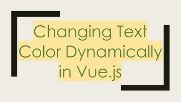 Changing Text Color Dynamically in Vue.js