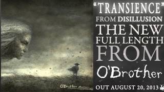 O'Brother Transience