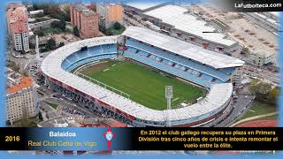 Evolución estadio Balaídos Real Club Celta de Vigo