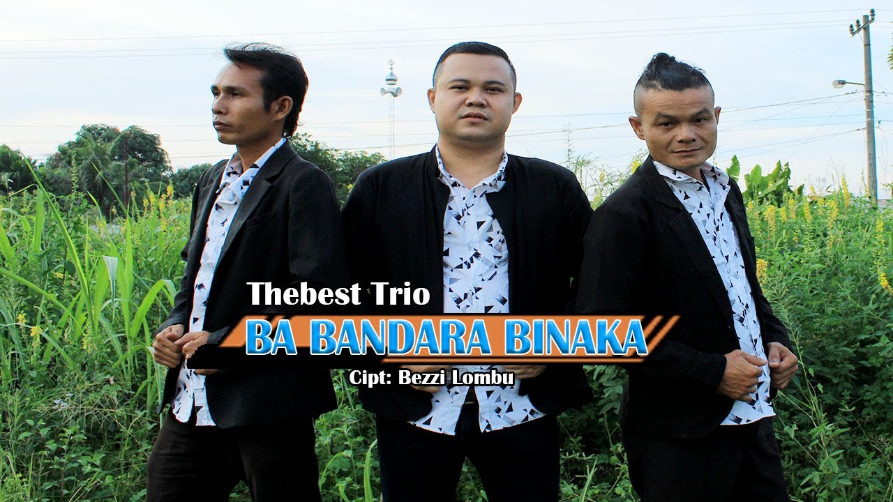 BA BANDARA BINAKA - Thebest Trio - Cipt. Bezzi Lombu | Lagu Nias Terbaru