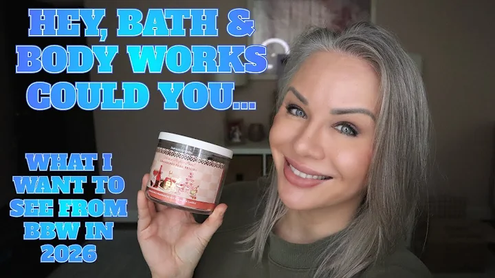 What I want to see/not see from Bath & Body Works candles in 2026 🕯️