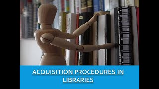 Acquisition Practices in Libraries