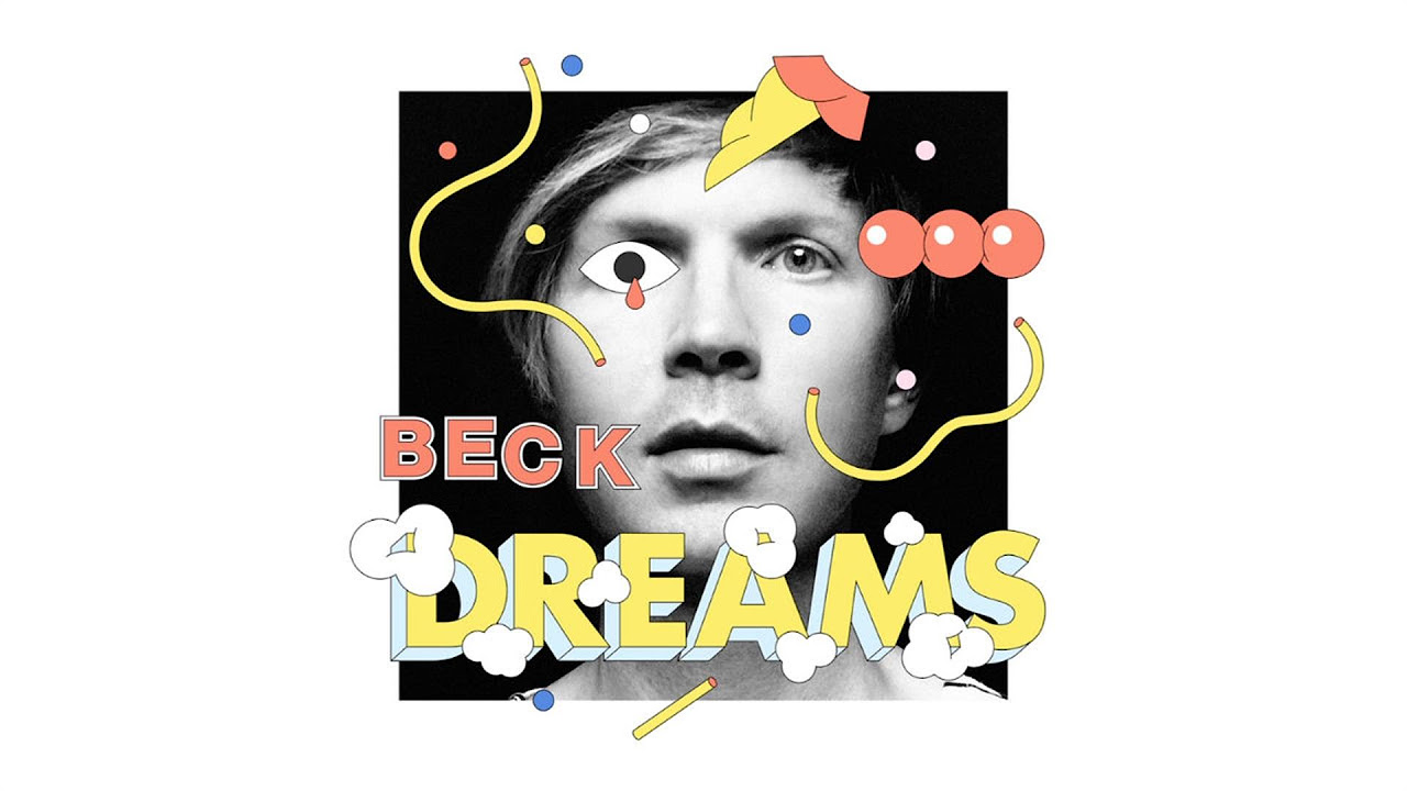 Beck   Dreams Official Audio