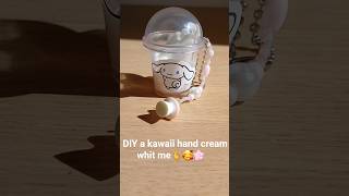 DIy a kawaii hand cream whit me🫰🥰🌸 #diy #kawaii #handmade #craft #beauty