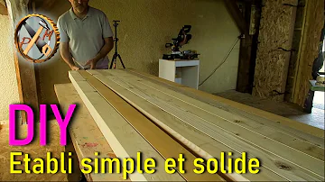 Comment fabriquer son propre établi ?