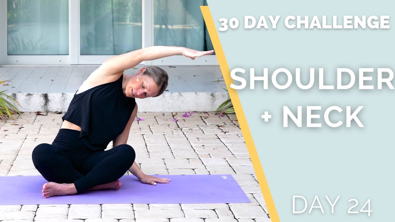 Yoga for Neck & Shoulder Tension 30 Day Yoga Challenge YouTube