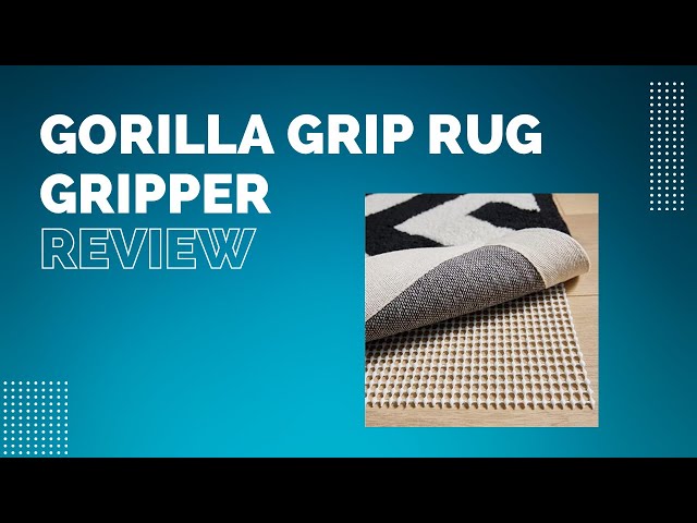 The Gorilla grip rug gripper review