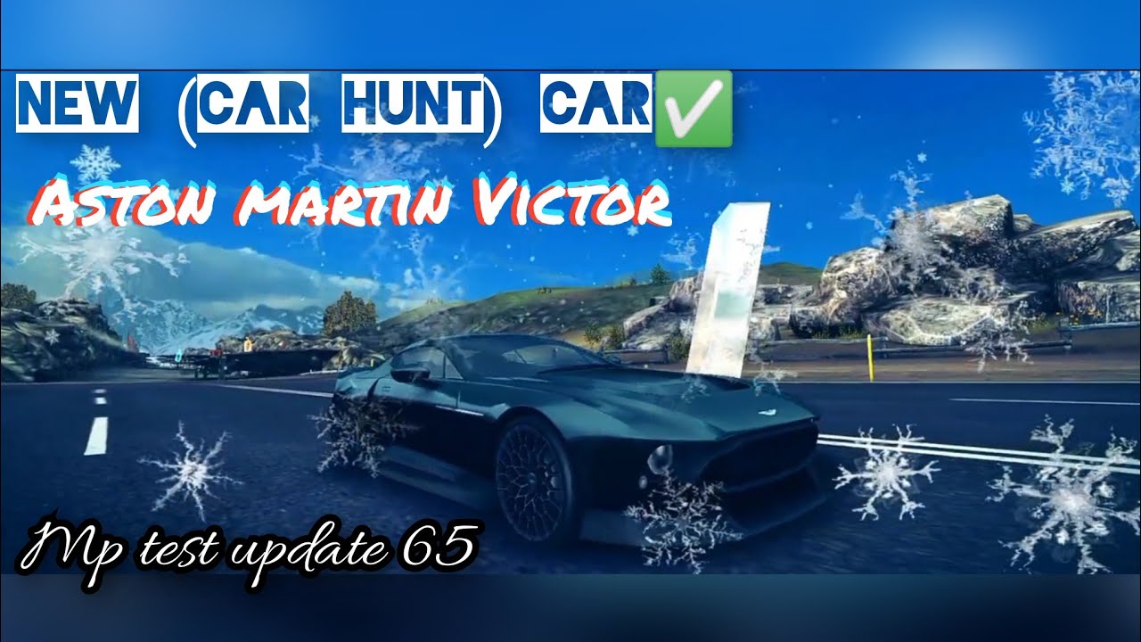 Asphalt 8 New (car hunt) car . Aston martin Victor mp test. update 65 YouTube