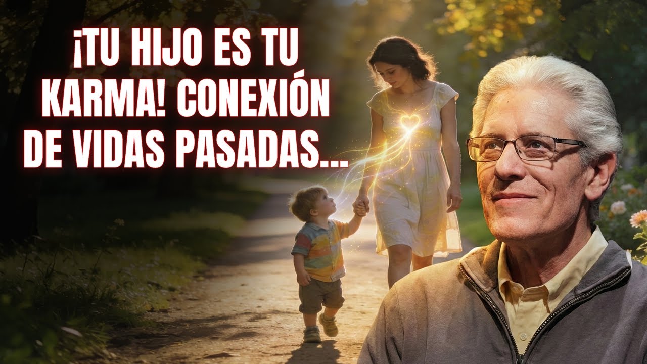 Tu Hijo es tu Karma | Revelaciones Espirituales con Brian Weiss
