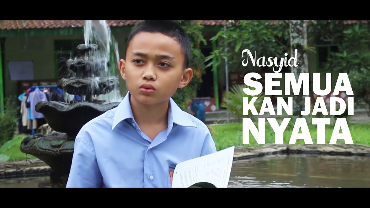 Nasyid Gontor 2018 - Semua Kan Jadi Nyata