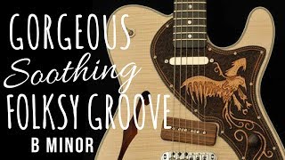 Gorgeous Soothing Folksy Groove | Guitar Backing Track Jam in Bm chords