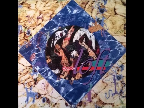Loft – Hold On (Respect Maximum Mix) HQ 1993 Eurodance