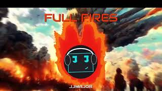 (MASHUP) FULL FIRES (Firepower mashup) Dr phonics x Teminite by JJMAJOR
