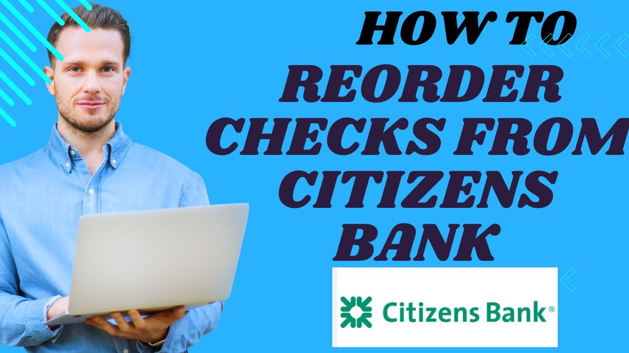 how-to-reorder-checks-from-citizens-bank-i-s-m-tech-youtube