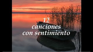 El Chango Nieto - 12 canciones con sentimiento