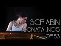 Alexander scriabin sonata no5 op53  elina akselrud piano