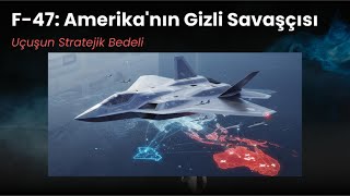 F-47 Amerikanın Gizli Savaşçısı