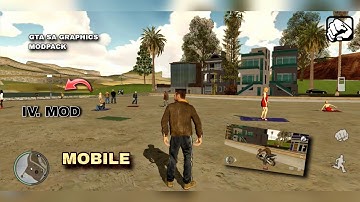 GTA 4 Graphics Modpack V6 for GTA SA Android