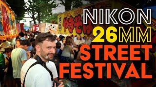 Street Festival and Nikon Z 26mm f/2.8